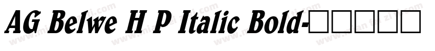 AG Belwe H P Italic Bold字体转换